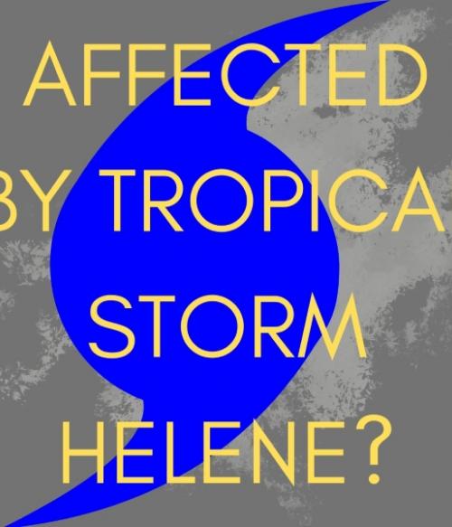 Thumbnail with text "Affected by Tropical Storm Helene?"